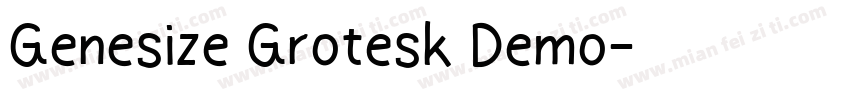 Genesize Grotesk Demo字体转换